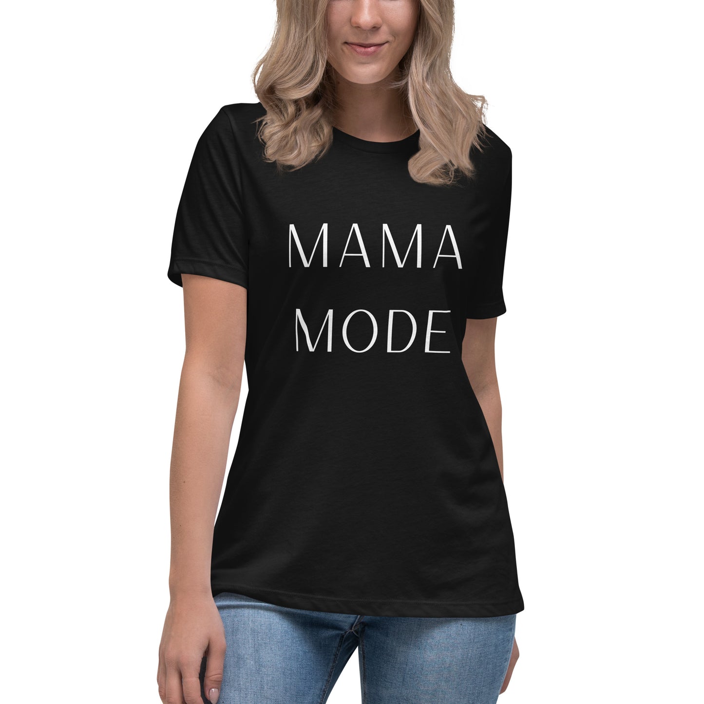 MAMA MODE Women's Relaxed T-Shirt