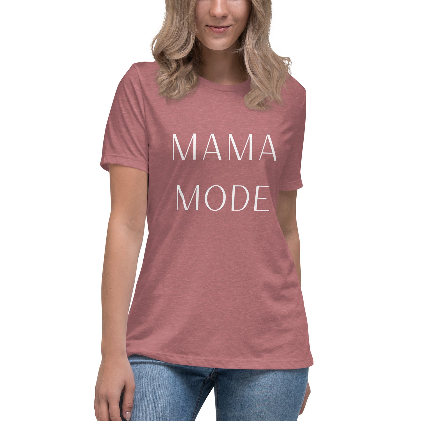 MAMA MODE Women's Relaxed T-Shirt