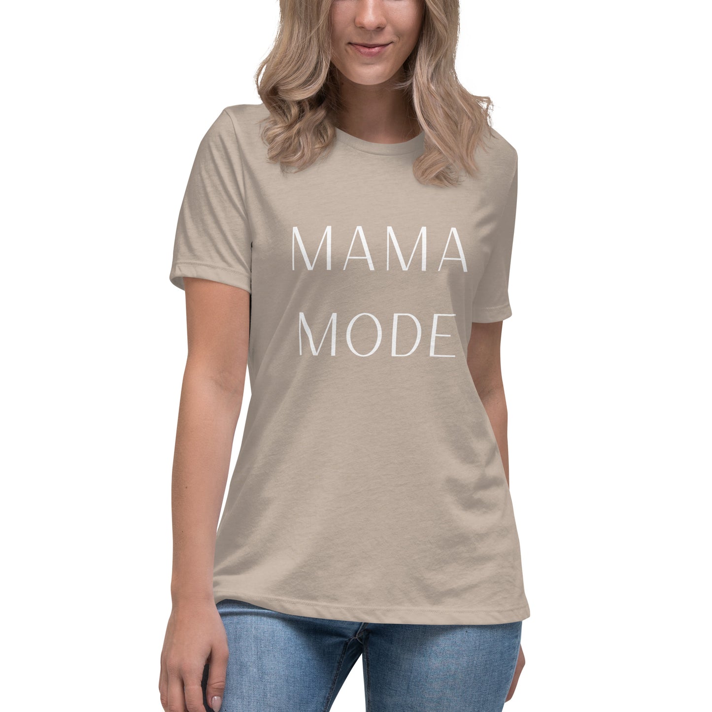 MAMA MODE Women's Relaxed T-Shirt